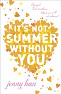 It's Not Summer Without You | Jenny Han | 