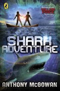 Willard Price: Shark Adventure | Anthony McGowan | 