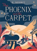 The Phoenix and the Carpet | Edith Nesbit | 
