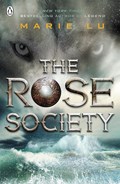 The Rose Society (The Young Elites book 2) | Marie Lu | 