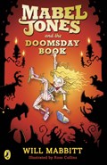 Mabel Jones and the Doomsday Book | Will Mabbitt | 