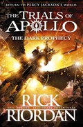 The Dark Prophecy (The Trials of Apollo Book 2) | Rick Riordan | 
