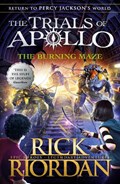 Trials of apollo (03): the burning maze | Rick Riordan | 