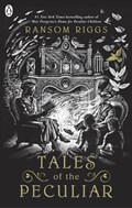 Tales of the Peculiar | Ransom Riggs | 