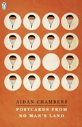 Postcards from No Man's Land | Mr Aidan Chambers | 