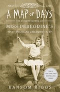 A Map of Days | Ransom Riggs | 