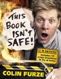Colin Furze: This Book Isn't Safe! | Colin Furze | 