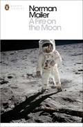 A Fire on the Moon | Norman Mailer | 