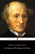On Liberty and the Subjection of Women | John Stuart Mill | 
