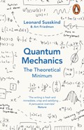 Quantum Mechanics: The Theoretical Minimum | Leonard Susskind ; Art Friedman | 