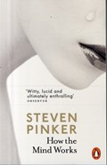 How the Mind Works | Steven Pinker | 