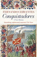 Conquistadores | Fernando Cervantes | 9780141982380