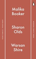 Penguin Modern Poets 3 | Malika Booker ; Sharon Olds ; Warsan Shire | 