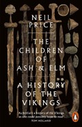 The children of ash and elm: a history of the vikings | Neil Price | 