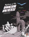 Mysteries of the Quantum Universe | Thibault Damour ; Mathieu Burniat | 