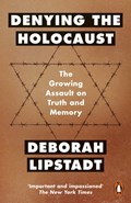 Denying the Holocaust | Deborah Lipstadt | 
