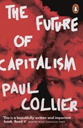 The Future of Capitalism | Paul Collier | 