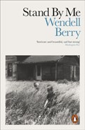 Stand By Me | Wendell Berry | 