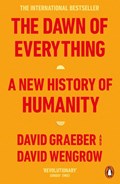 The Dawn of Everything | David Graeber ; David Wengrow | 