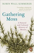 Gathering Moss | Robin Wall Kimmerer | 