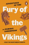 Adventures in Time: Fury of The Vikings | Dominic Sandbrook | 