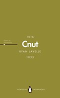 Cnut (Penguin Monarchs) | Ryan Lavelle | 