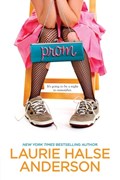 Prom | Laurie Halse Anderson | 