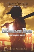 The Brooklyn Nine | Alan M. Gratz | 