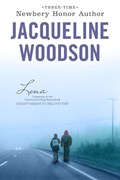 Lena | Jacqueline Woodson | 