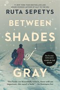 Between Shades of Gray | Ruta Sepetys | 