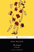 The Actual | Saul Bellow | 