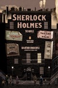 Sherlock Holmes: The Novels | Arthur Conan Doyle | 