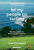 Let My People Go Surfing | Yvon Chouinard | 