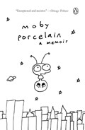 Porcelain, A Memoir | Moby | 