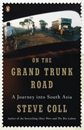 On the Grand Trunk Road | Steve Coll | 