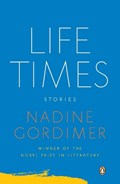 Life Times | Nadine Gordimer | 