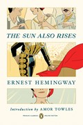 The Sun Also Rises | Ernest Hemingway | 