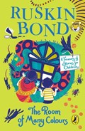 The Room of Many Colours | Ruskin Bond | 