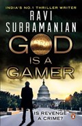 God Is a Gamer | Ravi Subramanian | 