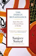 The Indian Rennaissance | Sanjeev Sanyal | 
