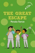 The Great Escape | Menaka Raman | 