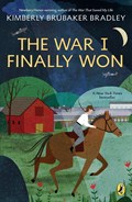 War I Finally Won | Kimberly Brubaker Bradley | 