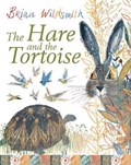 The Hare and the Tortoise | Brian Wildsmith | 