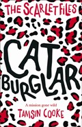 The Scarlet Files: Cat Burglar | Uk)cooke Tamsin( | 