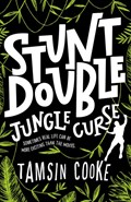 Stunt Double: Jungle Curse | Tamsin (, Somerset, Uk) Cooke | 