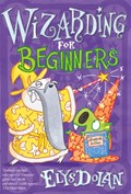 Wizarding for Beginners | Elys (, Cambridge, England) Dolan | 