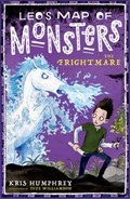 Leo's Map of Monsters: The Frightmare | Kris Humphrey | 