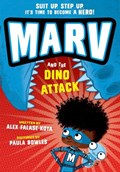 Marv and the Dino Attack: from the multi-award nominated Marv series | Alex Falase-Koya | 