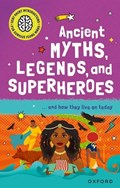 Very Short Introduction for Curious Young Minds: Ancient Myths, Legends and Superheroes | Dr Stephen Kershaw | 