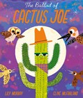 The Ballad of Cactus Joe | Lily Murray | 